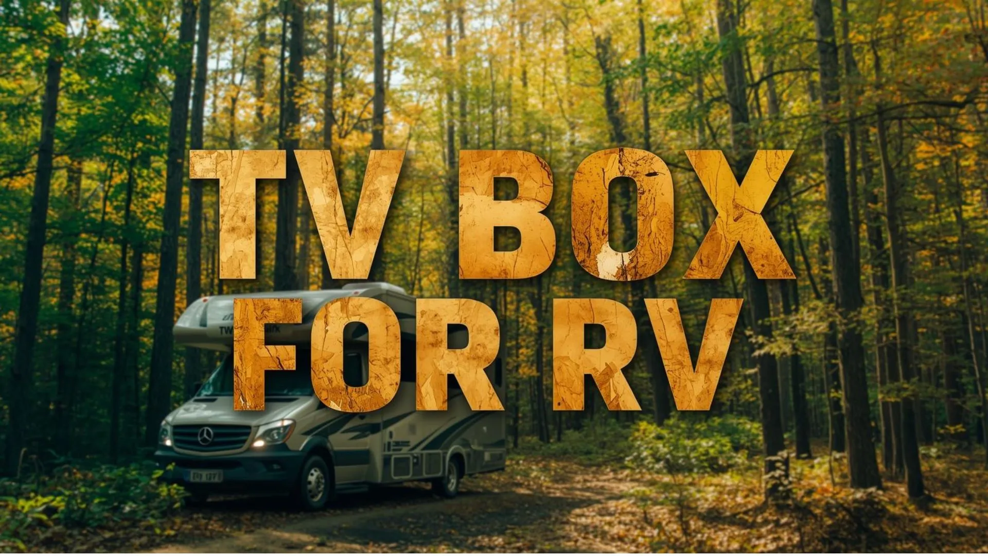The Best TV Box for RV Streaming in 2025: A Complete Guide - DINGBOX ...